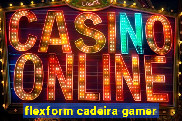 flexform cadeira gamer